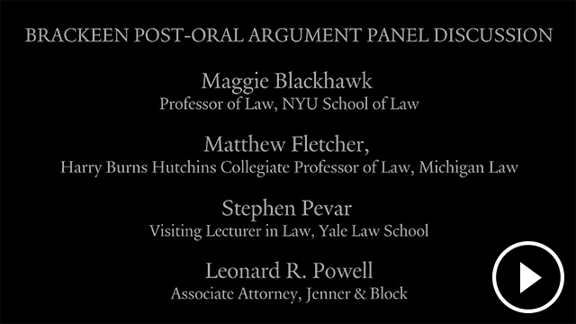 black title slide titled Brackeen Post-Oral Argument Panel Discussion
