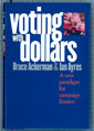 Voting with Dollars (with Ian Ayres)