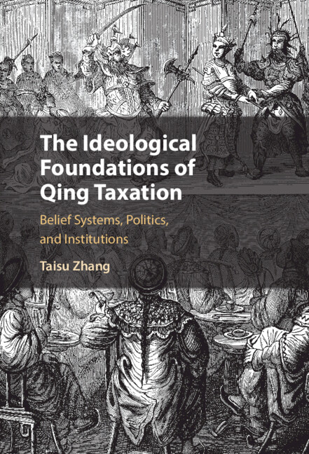 The Ideological Foundations of Qing Taxation book cover