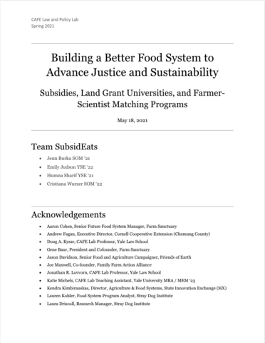 The cover for a Spring 2021 CAFE Law and Policy Lab report titled, "Building a Better Food System to Advance Justice and Sustainability."