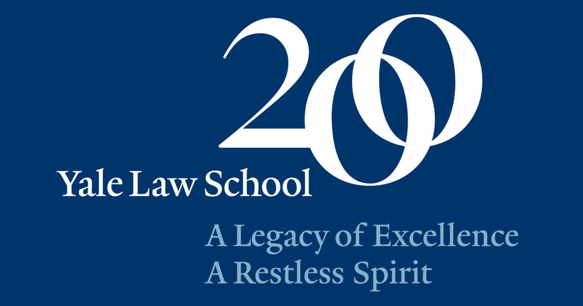 Yale Law College Celebrates 200 Decades of Lawful Training